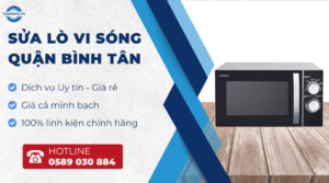 sửa lò vi sóng quận Bình Tân