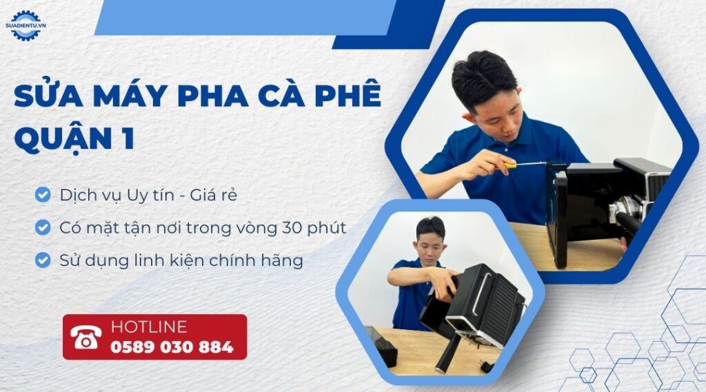 sửa máy pha cà phê quận 1