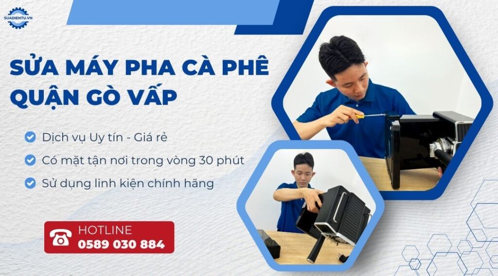 sửa máy pha cà phê quận Gò Vấp