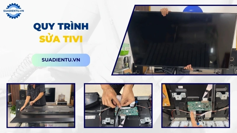 Quy trình dịch vụ sửa tivi chuyên nghiệp tại Sửa Điện Tử