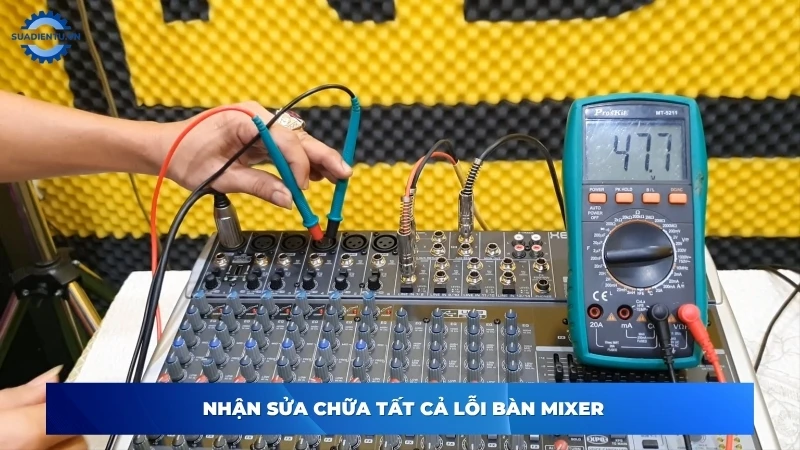Các lỗi bàn mixer thường gặp cần kiểm tra và sửa chữa sớm