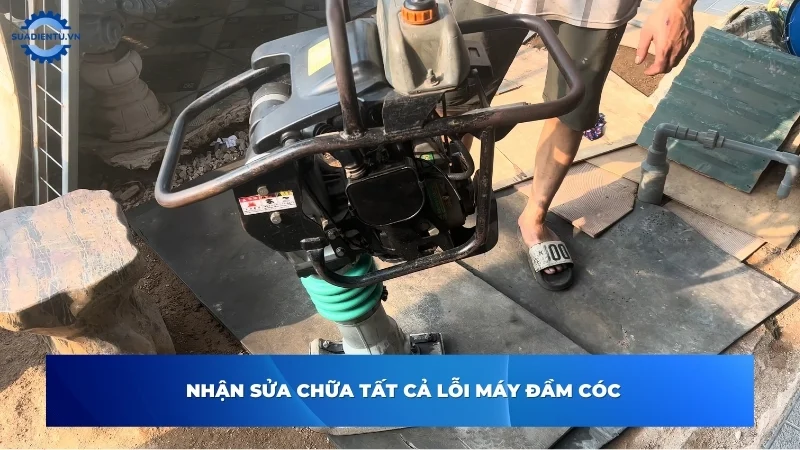 Các vấn đề thường gặp ở máy đầm cóc cần xử lý ngay