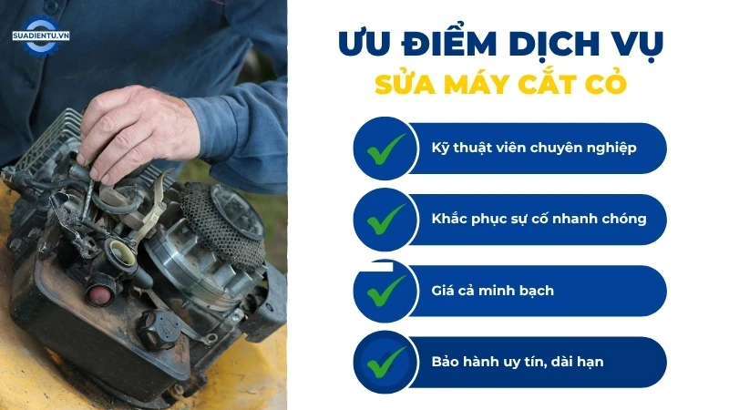 Vì sao nên chọn Suadientu.vn để sửa máy cắt cỏ?