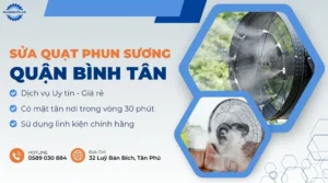 sửa quạt phun sương quận Bình Tân