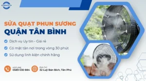 sửa quạt phun sương quận Tân Bình