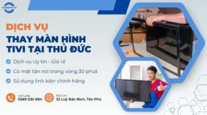 thay màn hình tivi tại Thủ Đức
