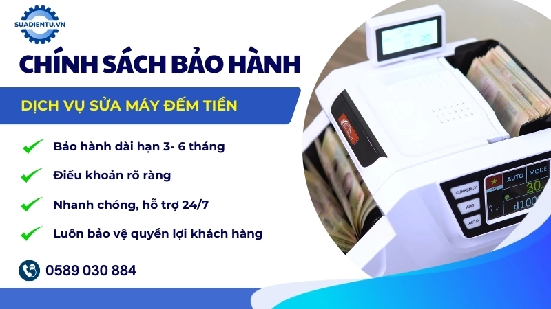 Chính sách bảo hành dịch vụ sửa máy đếm tiền của Suadientu.vn
