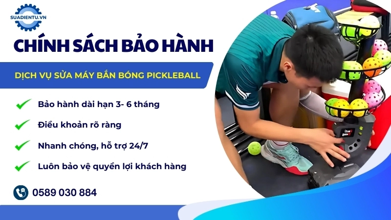 Chính sách bảo hành sửa máy bắn bóng Pickleball của Suadientu.vn