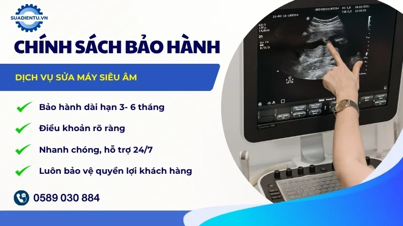Chính sách bảo hành dịch vụ sửa máy siêu âm