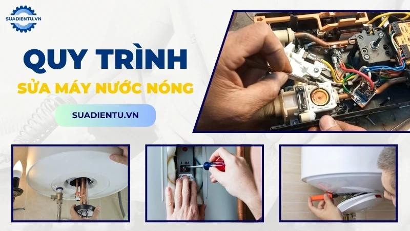 Quy trình sửa máy nước nóng năng lượng mặt trời chuẩn kỹ thuật của Suadientu.vn