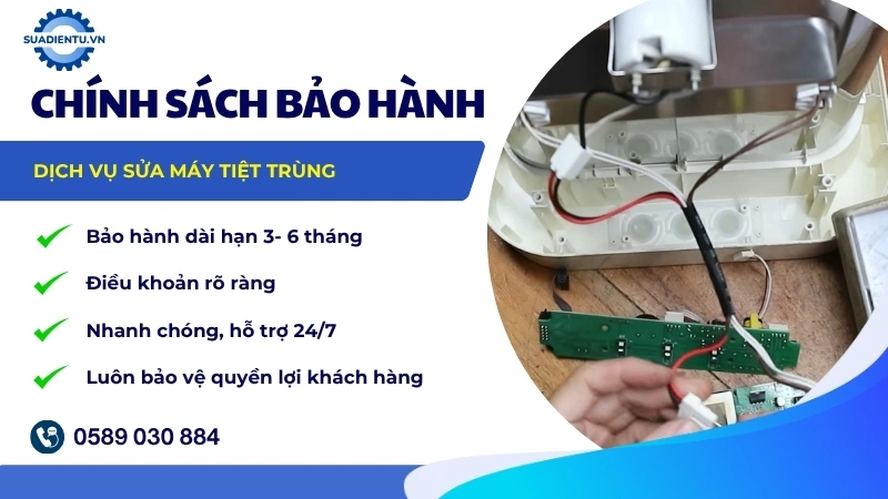 Chính sách bảo hành dịch vụ sửa máy tiệt trùng tại Suadientu.vn