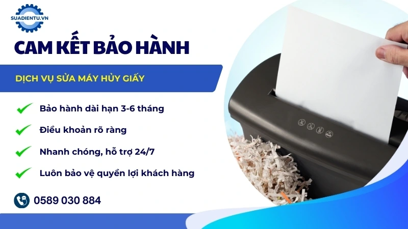 Chính sách bảo hành dịch vụ sửa máy hủy giấy Quận Tân Phú