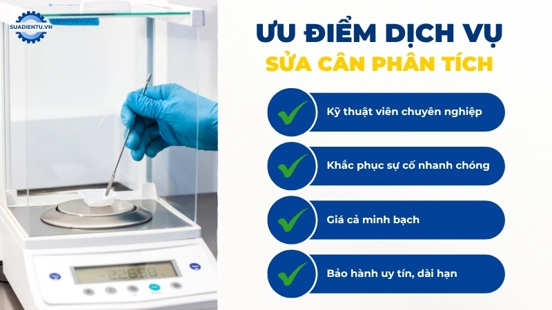 Lí do nên chọn dịch vụ sửa cân phân tích tại Suadientu.vn