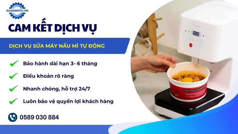 Cam kết dịch vụ sửa máy nấu mì giá rẻ