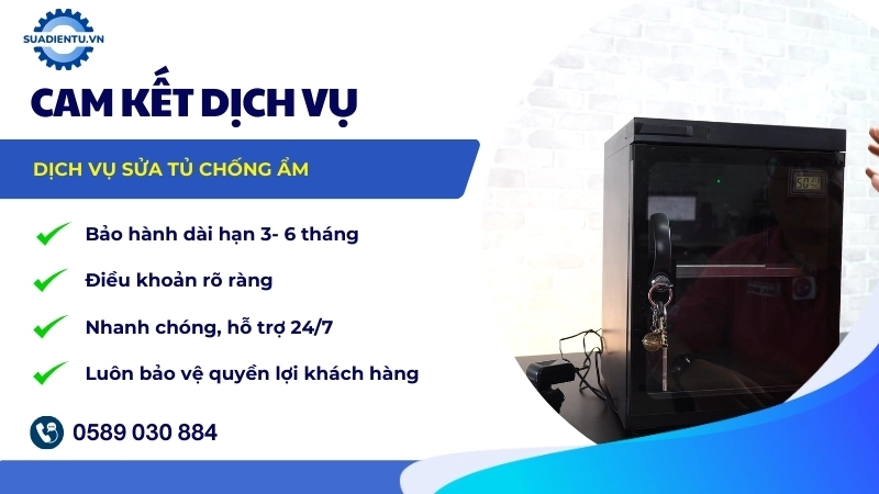 Cam kết dịch vụ sửa tủ chống ẩm của Sửa Điện Tử