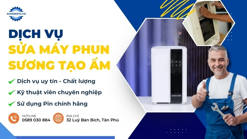 Dịch vụ sửa máy phun sương tạo ẩm uy tín, giá rẻ