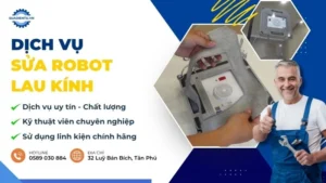 dịch vụ sửa robot lau kính