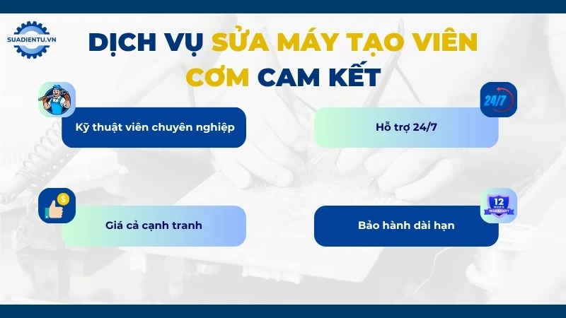 Lý do nên chọn Sửa Điện Tử để sửa máy tạo viên cơm
