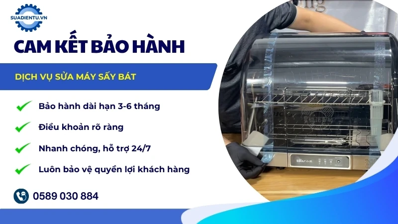 Chính sách bảo hành sau khi sửa chữa máy sấy bát