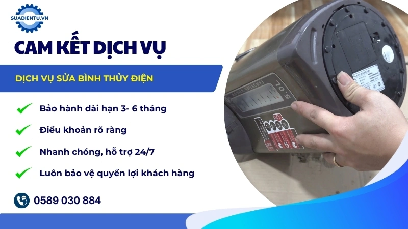 Chính sách bảo hành và chăm sóc sau sửa chữa bình thủy điện