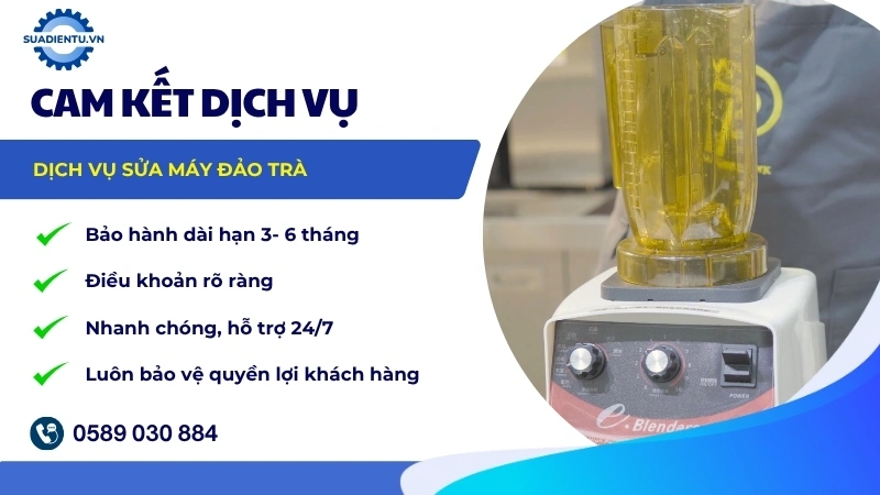 Cam kết bảo hành toàn diện sau khi sửa máy đảo trà