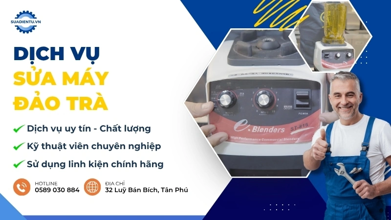 Dịch vụ sửa máy đảo trà