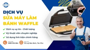 dịch vụ sửa máy làm bánh waffle