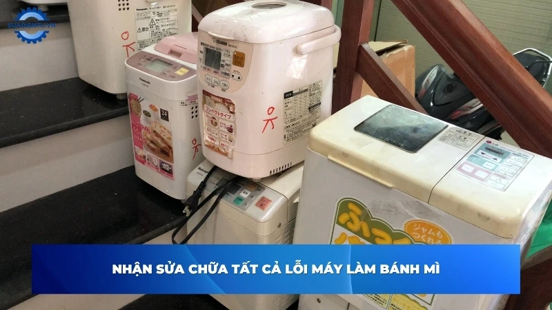 Các lỗi thường gặp trên máy làm bánh mì mà Sửa Điện Tử chuyên xử lý