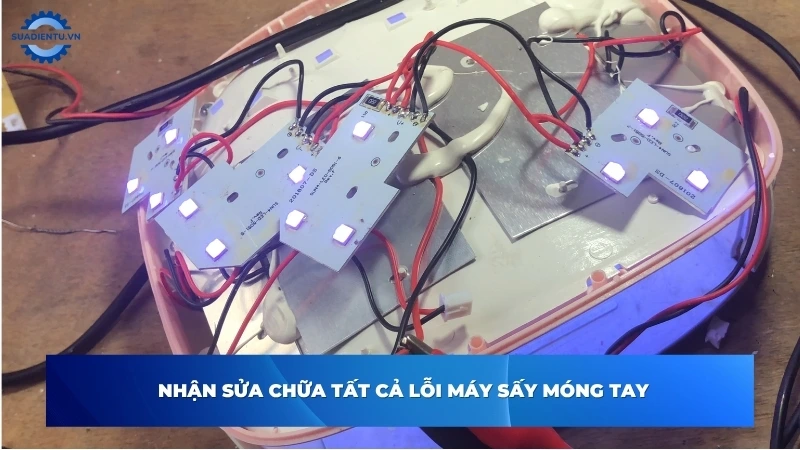 Sửa Điện Tử khắc phục triệt để mọi lỗi trên máy sấy móng tay (máy hơ gel)