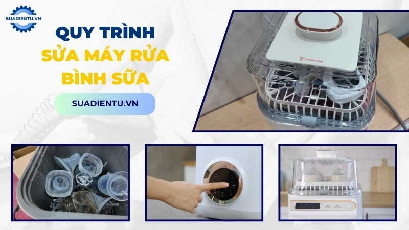Quy trình dịch vụ sửa máy rửa bình sữa chuyên nghiệp tại Sửa Điện Tử