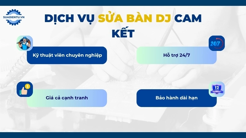 Lý do khách hàng nên chọn dịch vụ sửa bàn DJ giá rẻ tại Sửa Điện Tử