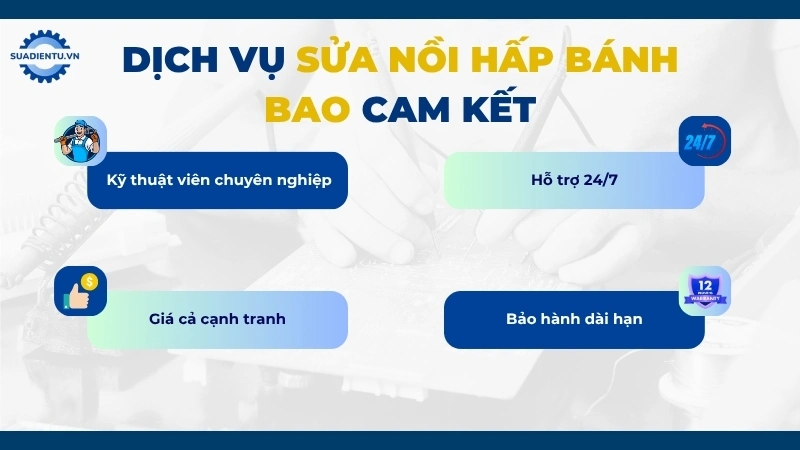 Lý do khách hàng tin tưởng dịch vụ sửa nồi hấp bánh bao giá rẻ tại Sửa Điện Tử
