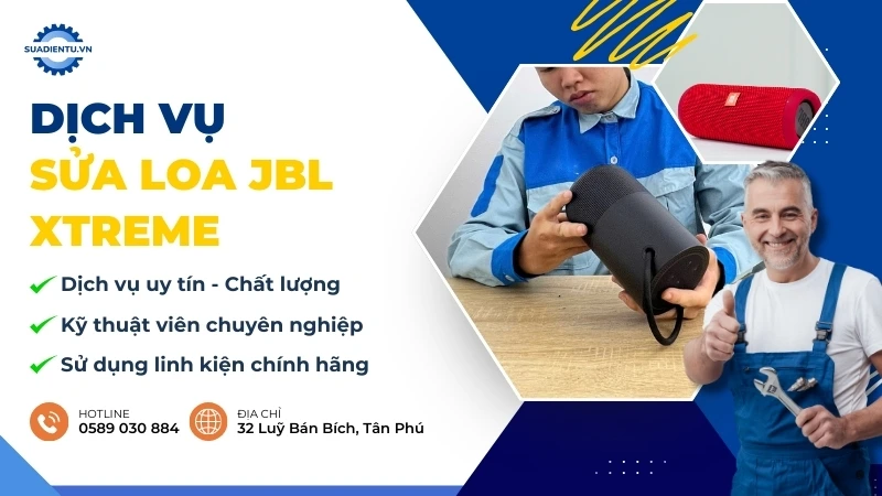 Dịch vụ sửa loa JBL Xtreme uy tín, giá rẻ - Sửa Điện Tử