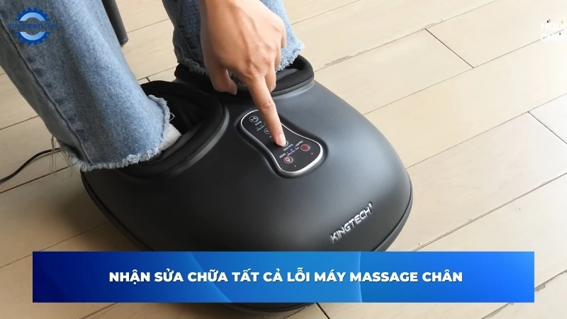 Các lỗi thường gặp trên máy massage chân cần sửa chữa ngay