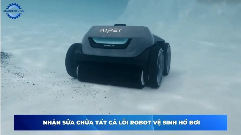 Các lỗi thường gặp ở robot vệ sinh hồ bơi mà Sửa Điện Tử thường xử lý