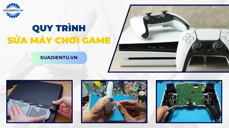Quy trình dịch vụ sửa chữa máy chơi game chuyên nghiệp tại Sửa Điện Tử