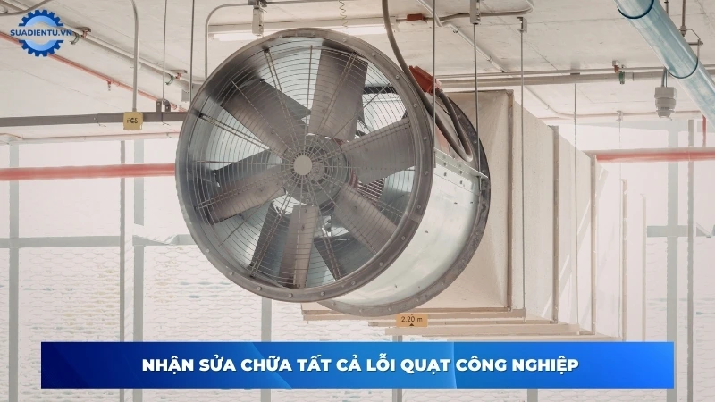 Các lỗi thường gặp khi sử dụng quạt công nghiệp