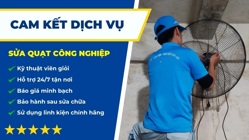 Tại sao khách hàng tin chọn dịch vụ sửa quạt công nghiệp tại Sửa Điện Tử?